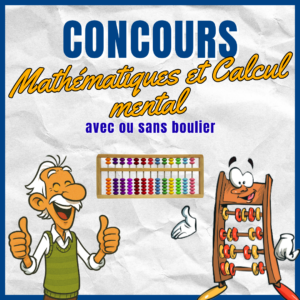 Une affiche annonçant un concours de mathématiques et calcul mental avec ou sans boulier.